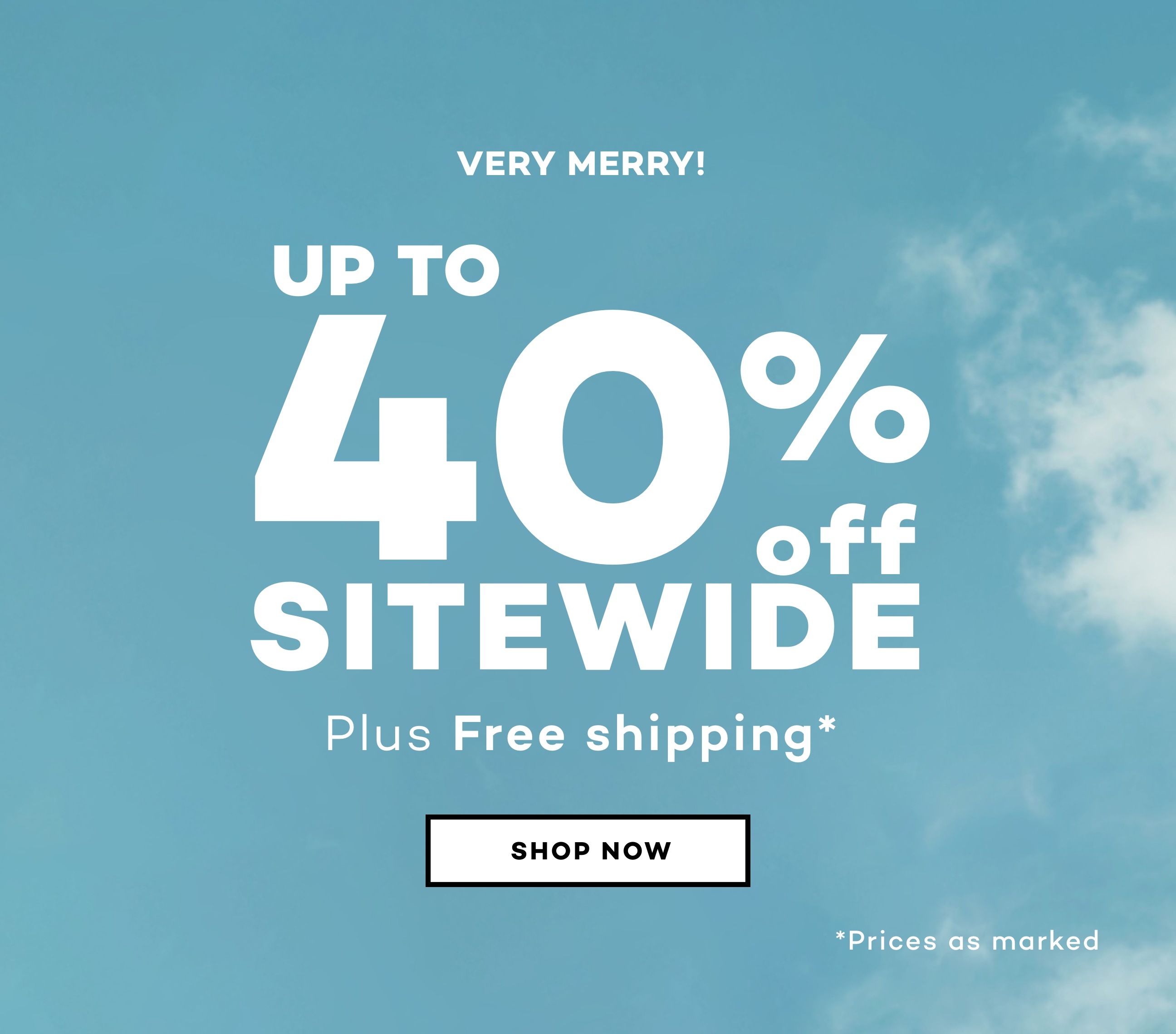 Up to 40% off Sitewide